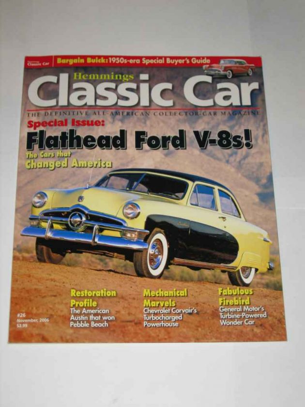 Hemmings Classic Car November 2006 Flathead Ford V 8s  