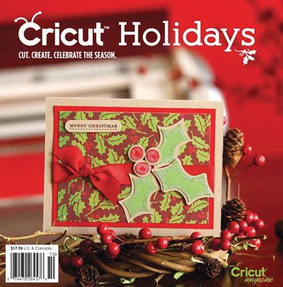 CRICUT HOLIDAYS 2011 Idea Book Magazine By Provo Craft & Scrapbook 