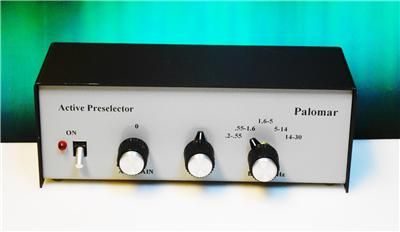 Palomar P 508 Active Preselector preamplifier with adjustable gain 