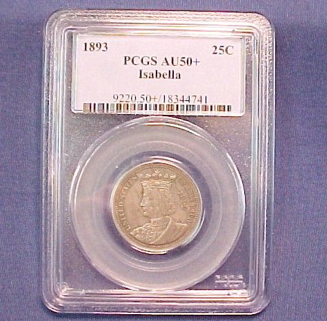 Rare PCGS certified 1893 Columbian Expostion Commemorative Isabella 