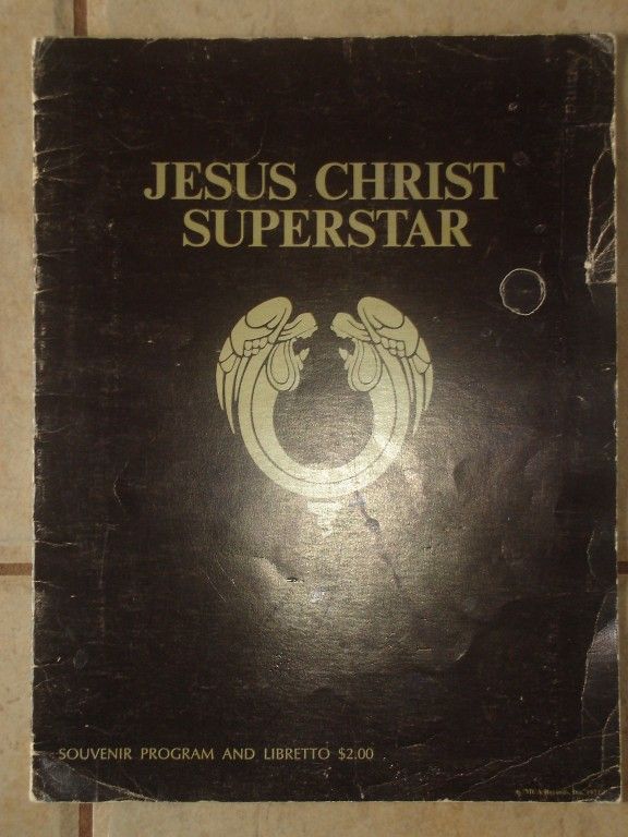  is an official theatre program from the production of Jesus Christ 