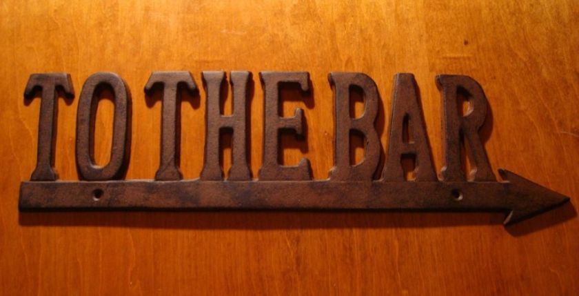 Cast Iron TO THE BAR Arrow Sign Pub Restaurant Decor  