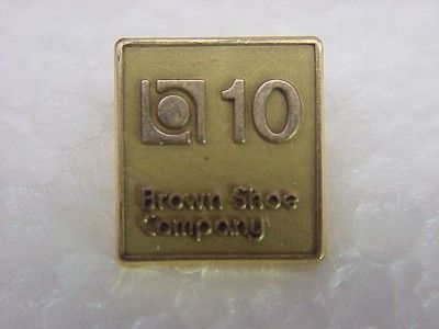 BROWN SHOE COMPANY 10 YEAR EMPLOYEE SERVICE AWARD PIN  