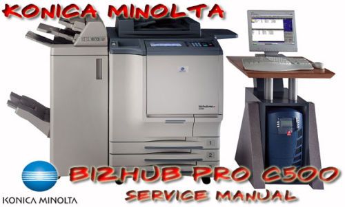 Konica Minolta Bizhub Pro C500   Service Manual  