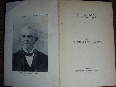 Early 1900s POEMS OLIVER WENDELL HOLMES Homewood Publis  