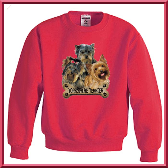 Yorkshire Terrier Puppies Bone SWEATSHIRT S XL,2X,3X,4X  